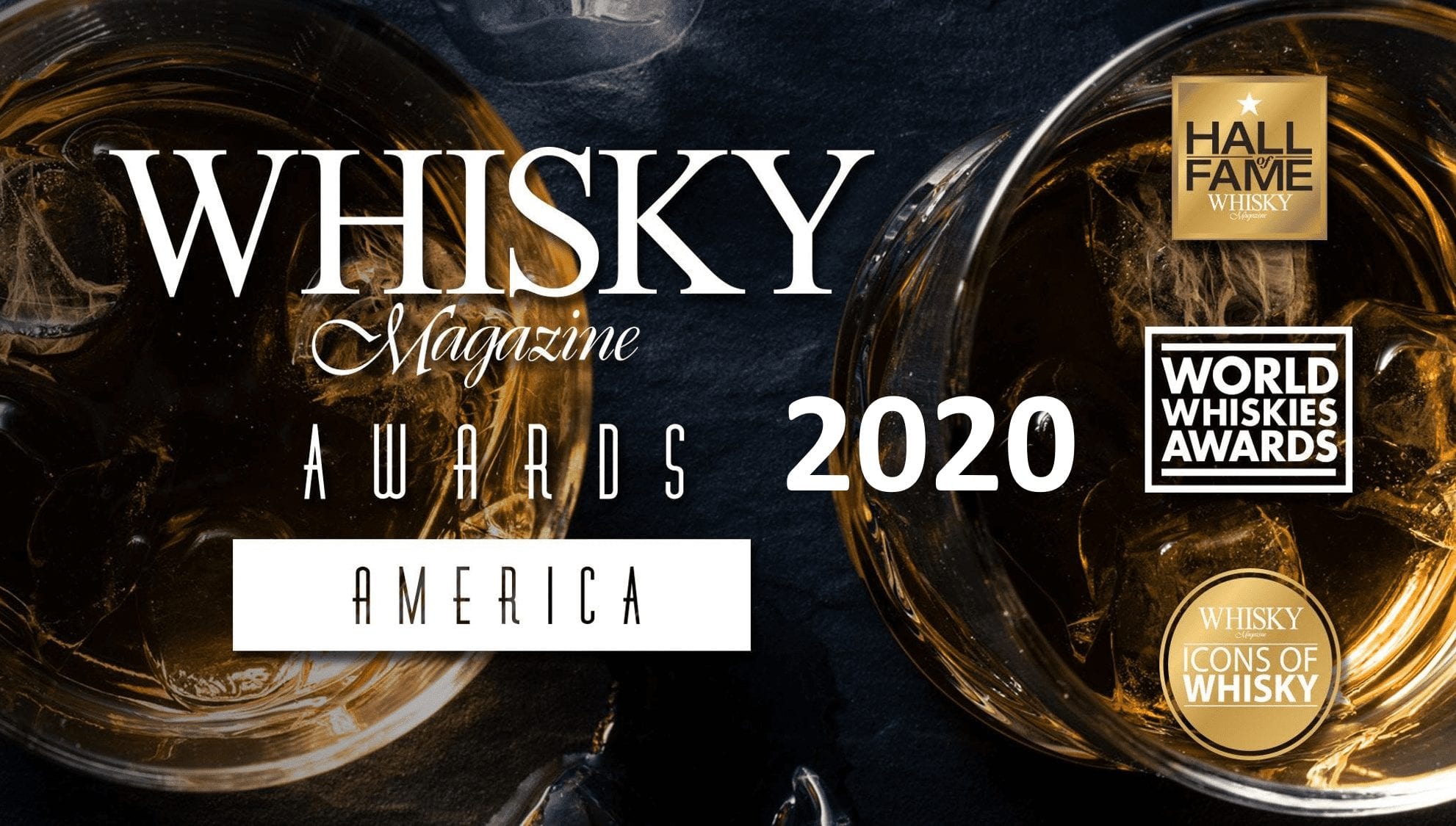 2020 American Whiskey Awards ceremony; and the winner is…