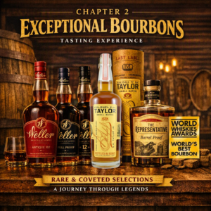 5 Exceptional Bourbon online tasting - Chapter 2 - enjoy the best. Includes 3 Wellers! Aug.26